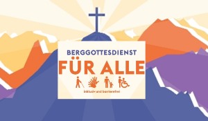 Berggottesdienst am 29. Juni 2025, 11 Uhr am Hochfelln